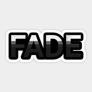 FADE Minimalist Distressed Typography Sticker